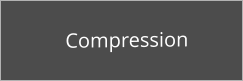 Compression